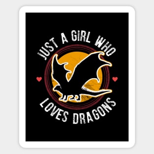 Just a girl who loves dragons Sticker